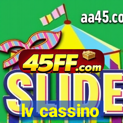lv cassino